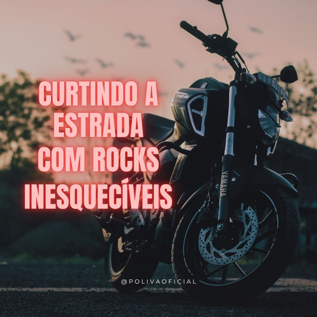 curtindo a estrada com rocks inesquecíveis